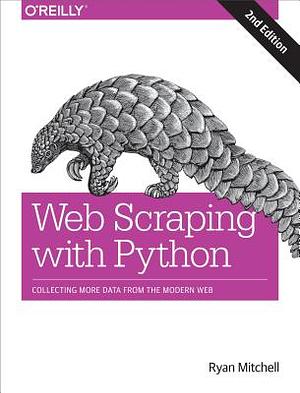 Ekstrakcja danych z językiem Python. Pozyskiwanie danych z internetu by Ryan Mitchell