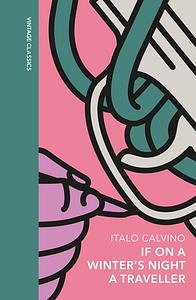 If on a Winter's Night a Traveler by Italo Calvino