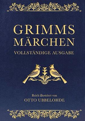 Grimms Märchen by Jacob Grimm, Wilhelm Grimm