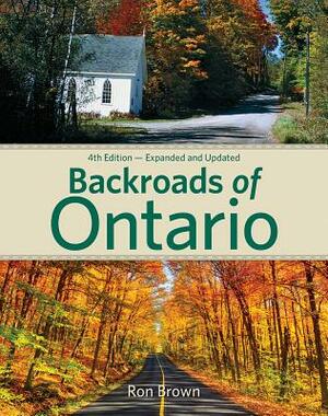 Backroads of Ontario by Ron Brown
