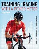 Training and Racing with a Power Meter: Third Edition by Stephen McGregor, Hunter Allen, Andrew R. Coggan