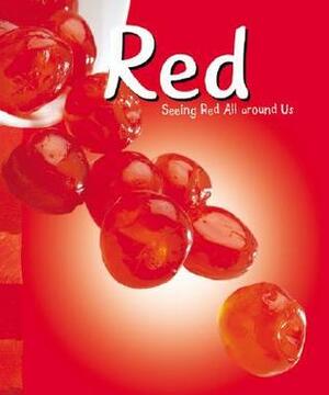 Red by Sarah L. Schuette