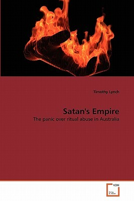 Satan's Empire by Timothy Lynch