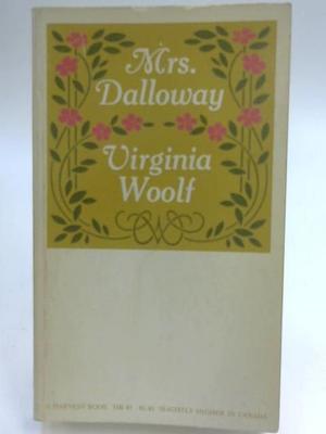 Mrs. Dalloway by Virginia Woolf