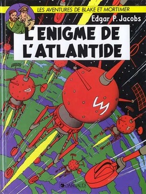 L'Énigme de l'Atlantide by Edgar P. Jacobs