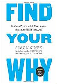 Find Your Why by David Mead, Peter Docker, Simon Sinek