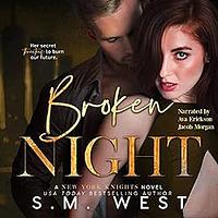  Broken Night by S.M. West