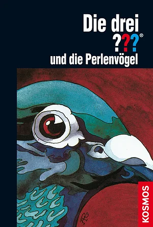 Die drei ??? und die Perlenvögel by Marc Brandel