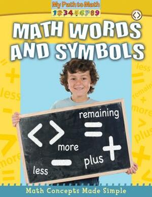 Math Words and Symbols by Lynn Peppas