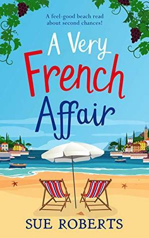 A Very French Affair by Sue Roberts