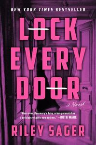 Lock Every Door by Riley Sager