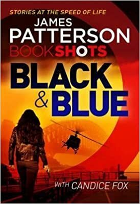 Black & Blue by James Patterson