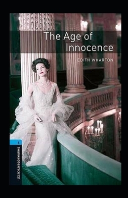 The Age of Innocence Illustrated by Edith Wharton