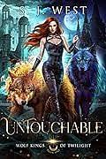 Untouchable by S.J. West