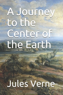 A Journey to the Center of the Earth by Jules Verne