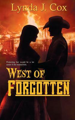 West of Forgotten by Lynda J. Cox