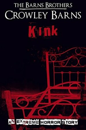 Kink by Crowley Barns