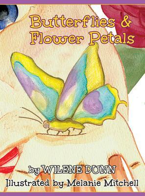 Butterflies and Flower Petals by Wilene Dunn