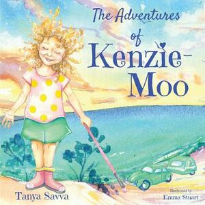 The Adventures of Kenzie-Moo by Tanya Savva