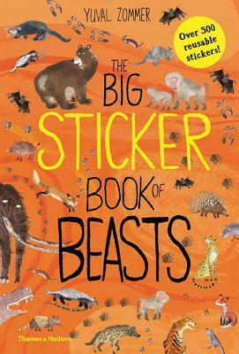 The Big Sticker Book of Beasts by Yuval Zommer
