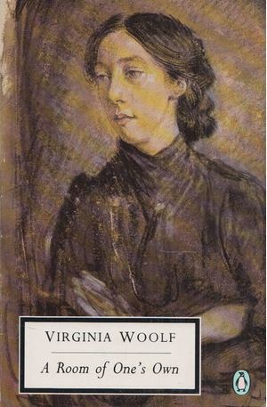 A Room of One's Own by Virginia Woolf