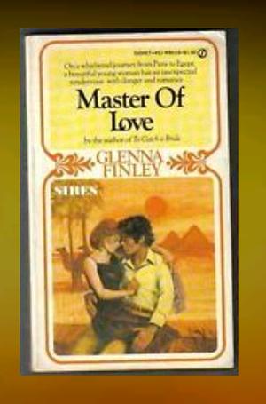 Master of Love by Glenna Finley