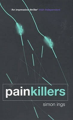 Painkillers by Simon Ings