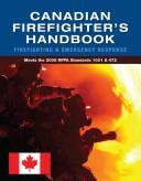 Firefighter's Handbook: Firefighter I & II, Canadian Edition by Delmar Thomson Learning, Delmar Thomson Learning