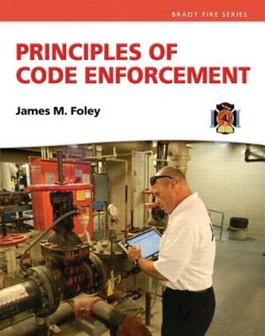 Principles of Code Enforcement by James Foley