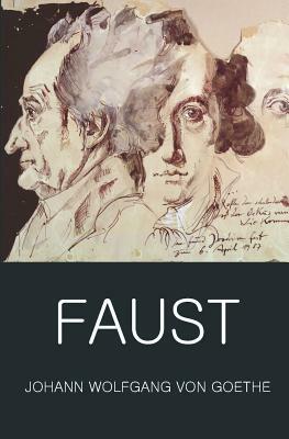 Faust: A Tragedy in Two Parts with the Urfaust by Johann Wolfgang von Goethe