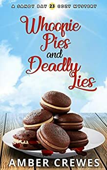 Whoopie Pies and Deadly Lies by Amber Crewes