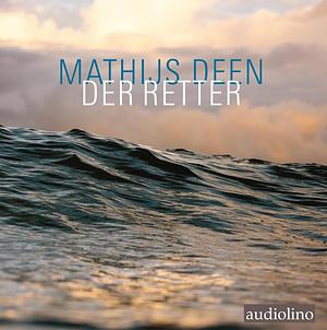 Der Retter by Mathijs Deen