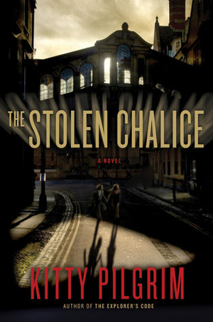 The Stolen Chalice by Kitty Pilgrim