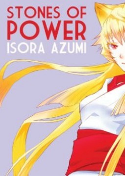 Stones of Power by Azumi Isora