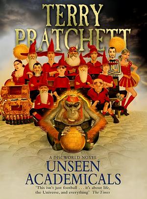 Unseen Academicals by Terry Pratchett