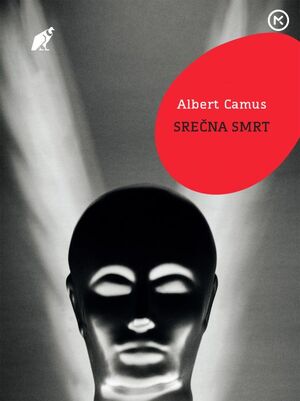 Srečna smrt by Albert Camus