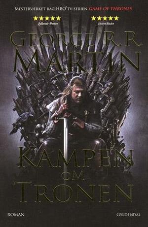 Kampen om Tronen by George R.R. Martin