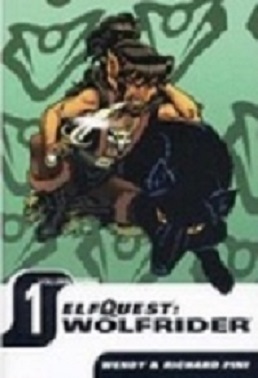 ElfQuest: Wolfrider Volume 1 by Richard Pini, Wendy Pini