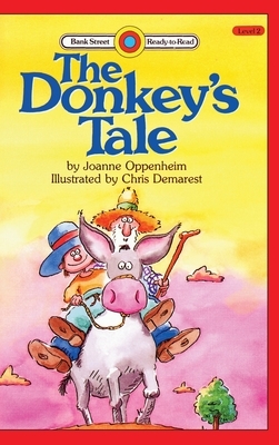 The Donkey's Tale: Level 2 by Joanne Oppenheim