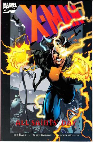 X-Man: All Saints Day #1 by Benjamin Raab