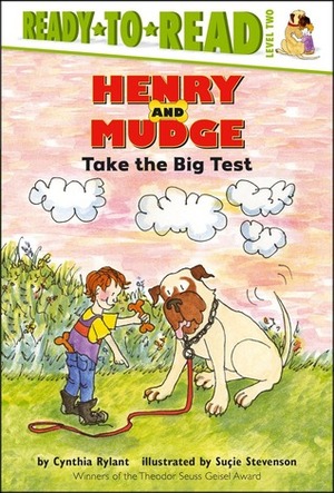 Henry and Mudge Take the Big Test by Cynthia Rylant