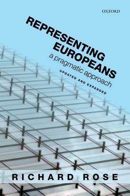 Representing Europeans: A Pragmatic Approach by Richard Rose