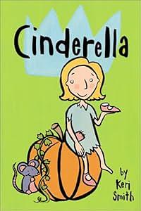 Story in a Box: Cinderella by Keri Smith