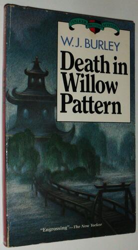 Death in Willow Pattern by W.J. Burley