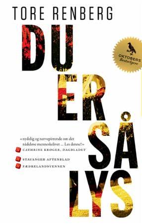 Du er så lys by Tore Renberg