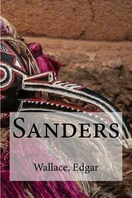 Sanders by Edgar Wallace