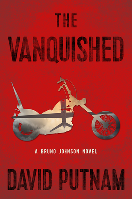 The Vanquished by David Putnam