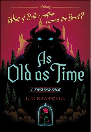 As Old As Time by Liz Braswell