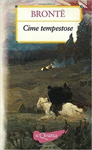 Cime tempestose by Emily Brontë