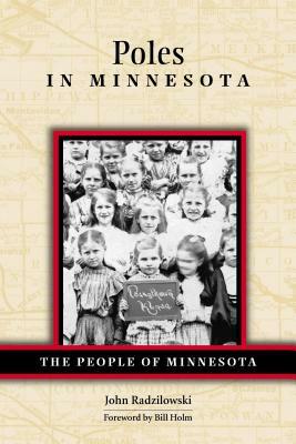 Poles in Minnesota by John Radzilowski